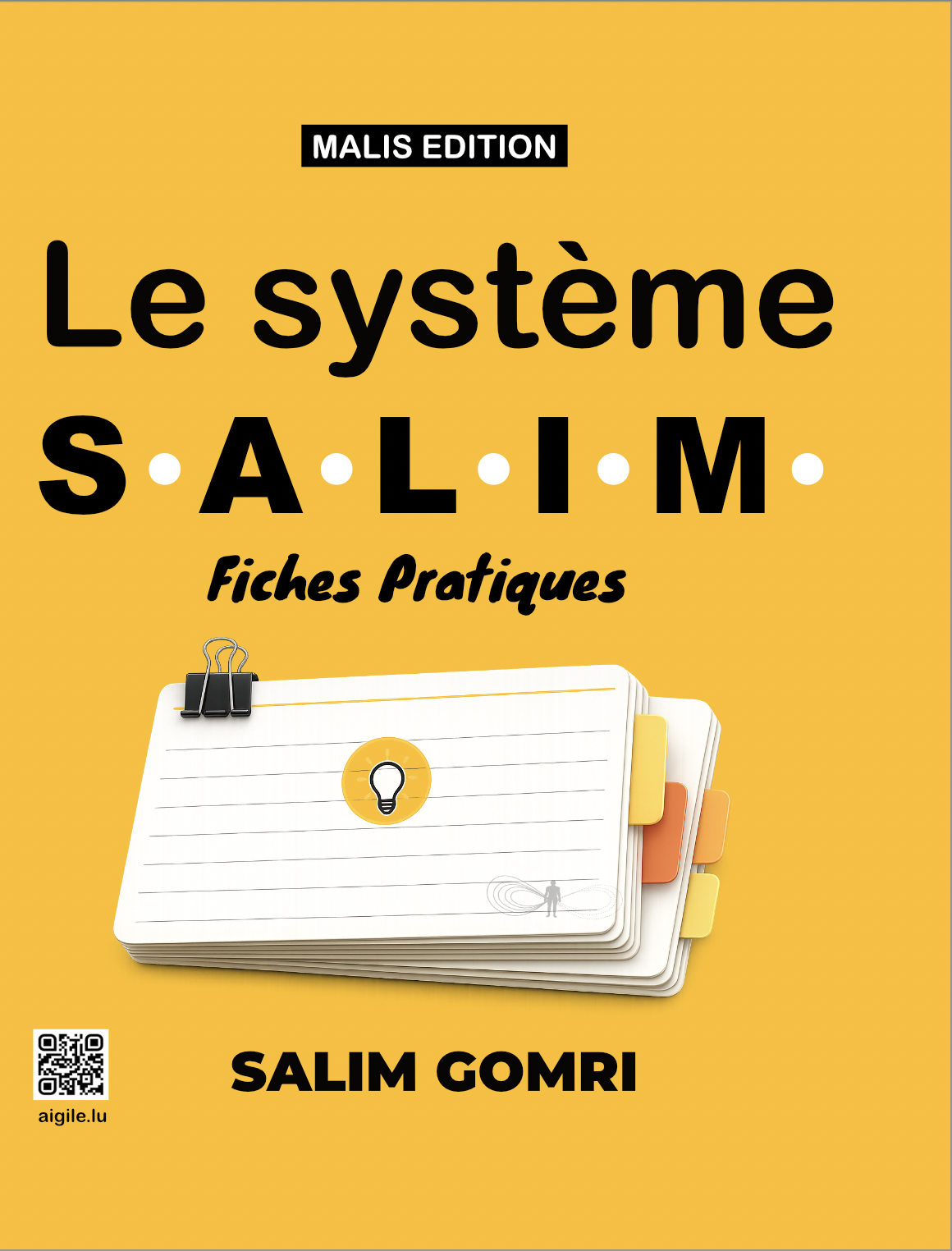The S.A.L.I.M System — Practical Worksheets